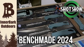 Benchmade: SHOT Show 2024 by InnerBark Outdoors 3,169 views 3 months ago 14 minutes, 50 seconds