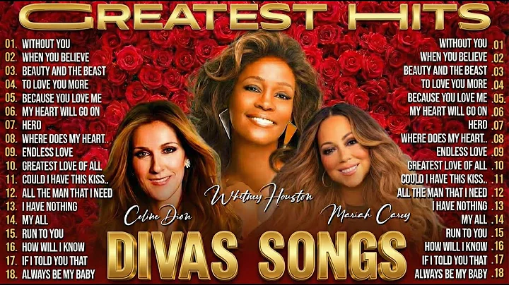 Legendary Divas Songs 💖 Mariah Carey, Celine Dion, Whitney Houston ✨ Best Songs of World Divas