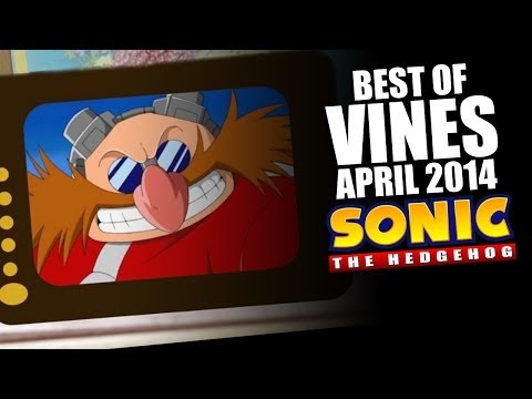 Best Sonic VINES - April 2014 - Dr. Eggman
