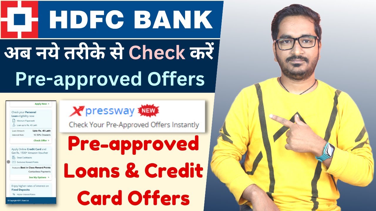 How to Check Your HDFC Bank Pre-approved Offers Instantly? | HDFC Bank ...