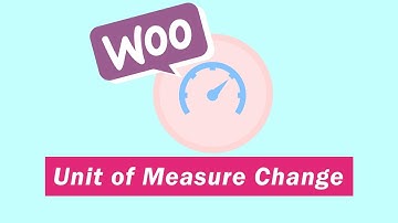 Woocommerce Unit of Measure Configuration