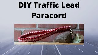 DIY Traffic Lead  Paracord