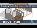 Revit 38  esploso assonometrico creating exploded isometric 3d view