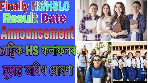 Finally hslc & hs final result date 2023/ seba -Ahsec result date announcement