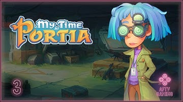 My Time at Portia | No Commentary | Gameplay Part 3