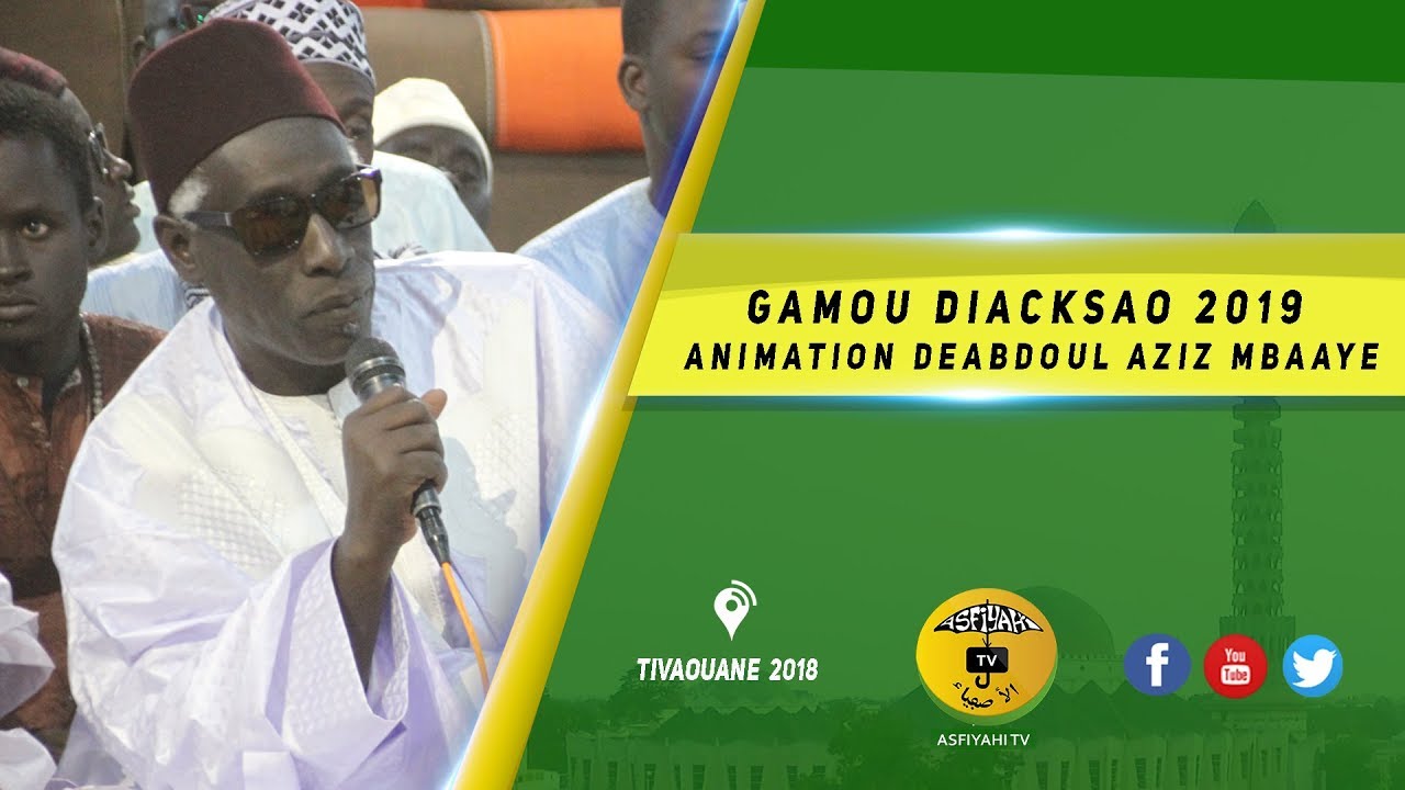 P1 - Gamou Diacksao 2019 - Animation de Abdoul Aziz Mbaye
