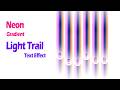 Create Stunning Neon Light Trail Text Effect in Photoshop (Super Easy Tutorial)
