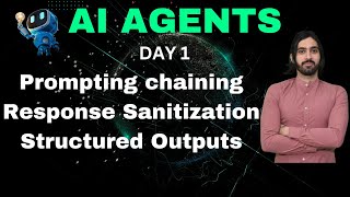 AI Agents Playlist Day1(Prompting chaining , Response Sanitization , Structured Outputs) #ai #coding
