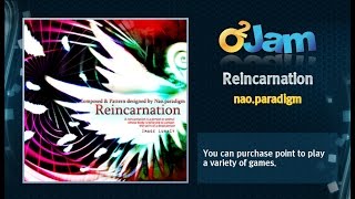 O2Jam OST - Reincarnation