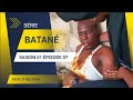 Srie batan pisode 07 2bproduction