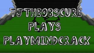 Minecraft Playmindcrack - Episode 26: Crack Attack