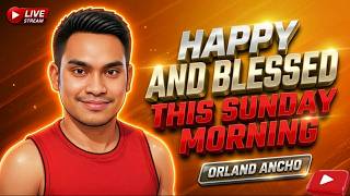 Happy and Bless This Sunday Morning
