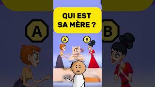 Qui Est Sa Mère ?