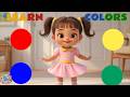 Loly Loly Yes Mama 👶 Learn Colors Song 🌈 Red Blue Yellow Green | Kids Songs