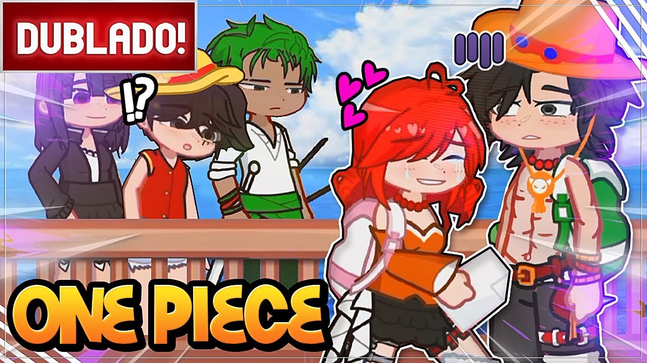 [ DUBLADO ] SERENA NA DIMENSÃO DE ONE PIECE - BUSCA PELO SHANKS l MINI FILME GACHA CLUB E NOX