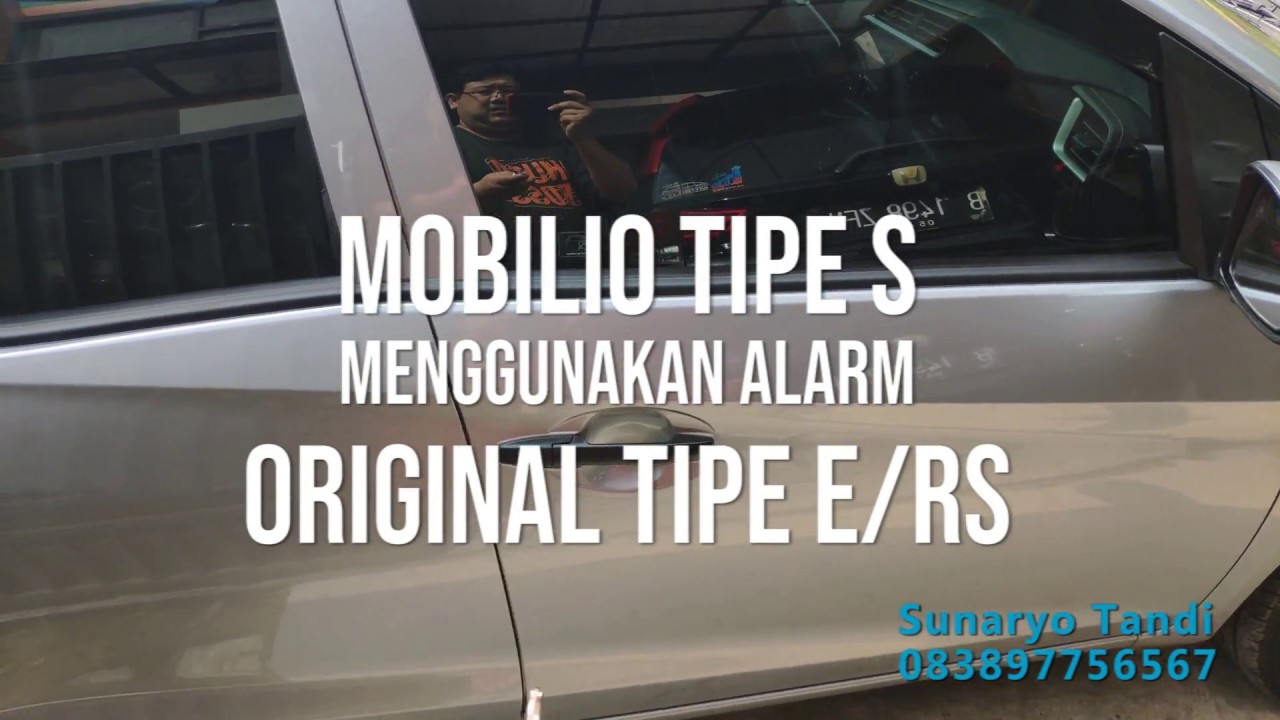 Honda Mobilio Tipe S Alarm Original Tipe E YouTube