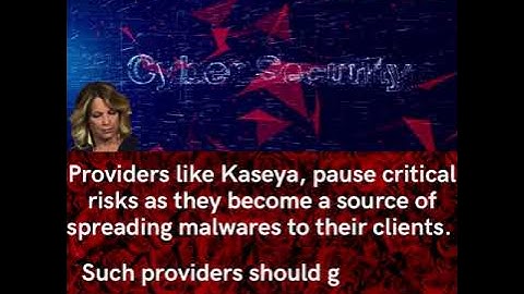 Lessons learnd from Kaseya attack