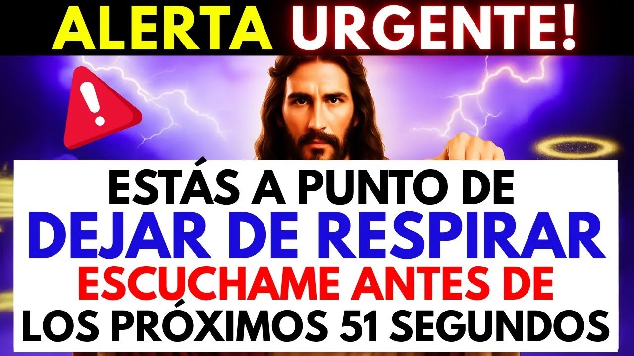 DIOS DICE: MIRA ESTO EN LOS PRÓXIMOS 51 SEGUNDOS Y TU VIDA CAMBIARÁ PARA SIEMPRE...