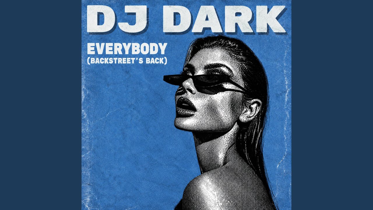 Everybody (Backstreet’s Back)