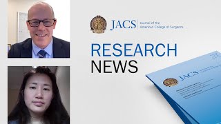 Research News: Mark B. Slidell, MD, MPH, FACS, and Grace Z. Mak, MD, FACS