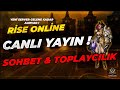 💥| Rise Online Toplayıcılık 💰 ve Sohbet !