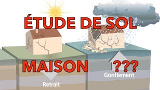 ÉTUDE de SOL d'une MAISON obligatoire ? COTH3