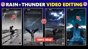 Rain Thunderstrom Instagram Viral video editing in VN App | Rain effect Video editing | Viral reel