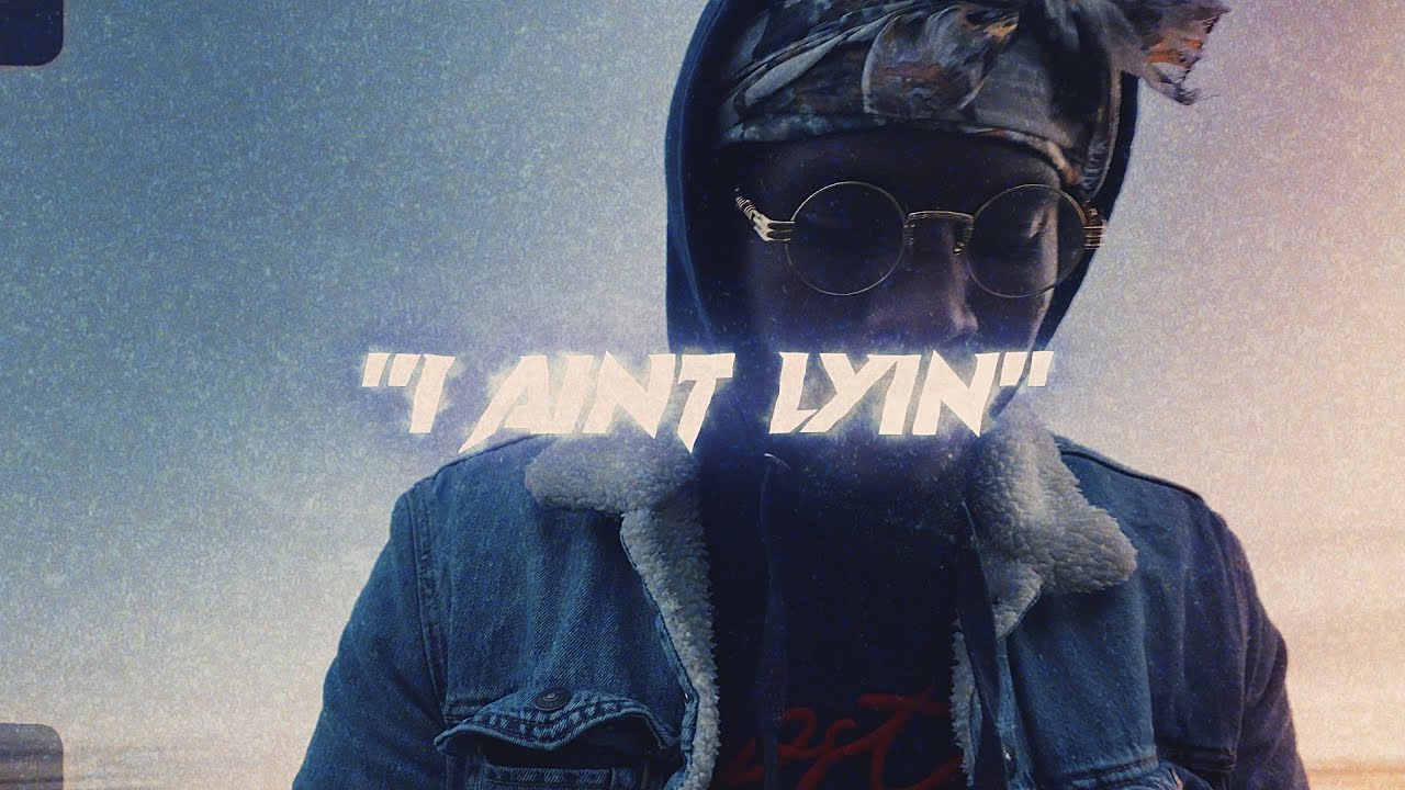 "I AINT LYIN " KONGODAMAN1000 [shotxchoppedby @directordoughman]