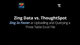 Zing Data Vs. Thoughtspot - Get Your Analysis Done 3X Faster