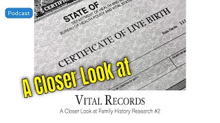 AF-556: Vital Records: A Closer Look at Family History Research #2 | Ancestral Findings Podcast