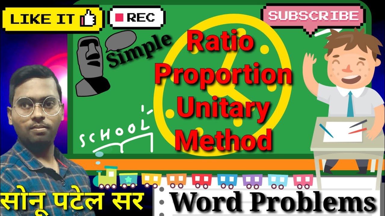 🔴Class 6 || Exercise 10A Ratio, Proportion and Unitary Method - YouTube