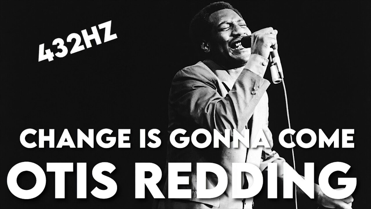 Otis Redding - Change Is Gonna Come / Was Born By The River YouTube