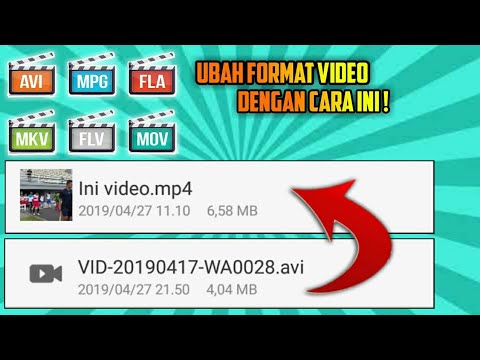 Video: Bagaimana Mengkonversi Avi Ke Mp4 Di Android