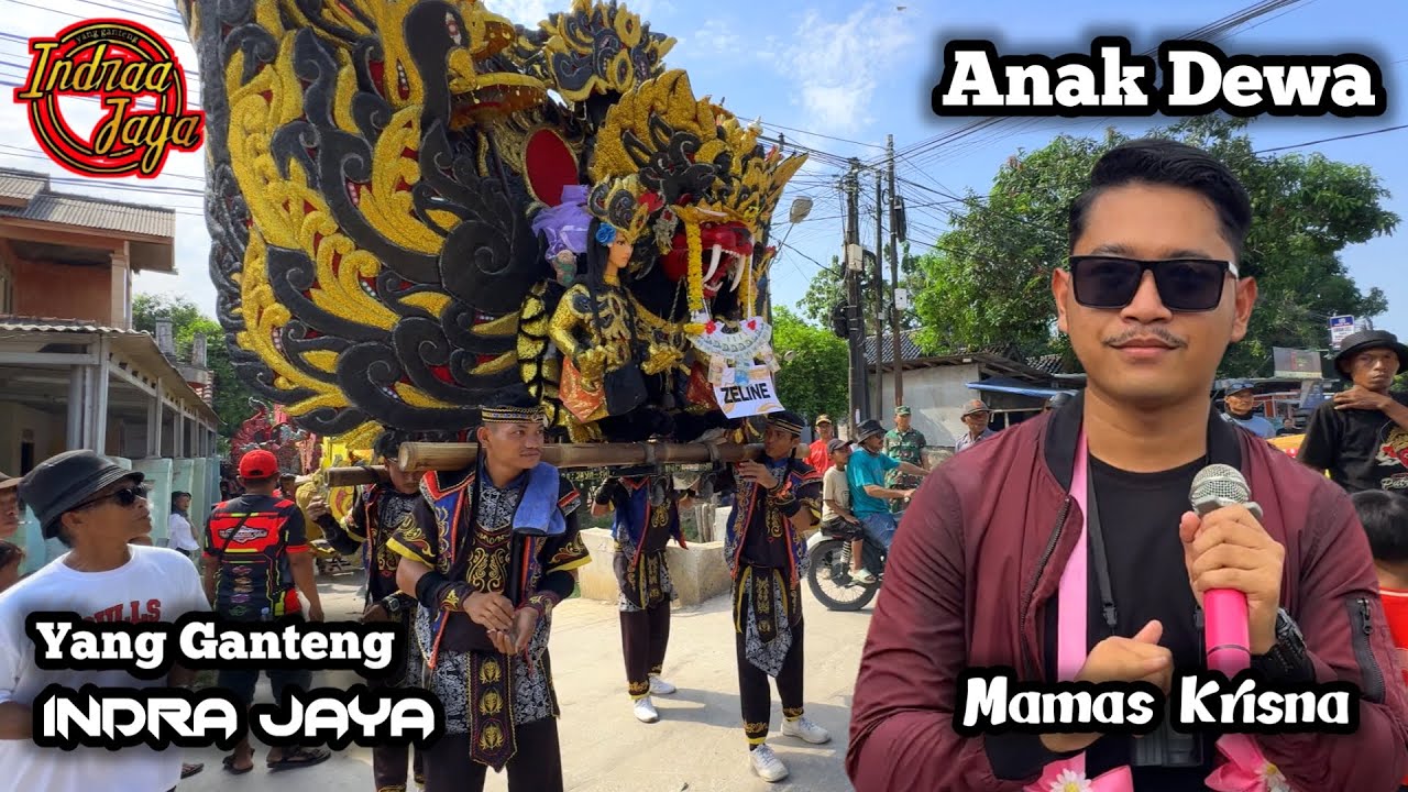 ANAK DEWA VOC. MAMAS KRISNA ❗ YANG GANTENG INDRA JAYA || PANYINDANGAN WETAN