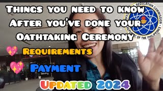 WHAT ARE THE NEXT STEPS AFTER YOU'VE DONE OATHTAKING CEREMONY|UPDATED 2024