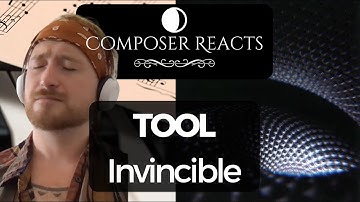 Composer Reacts to TOOL - Invincible