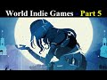 World indie games  part 5