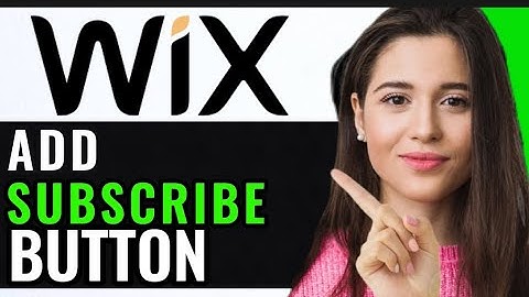 ADD A SUBSCRIBE BUTTON TO WIX WEBSITE! (BEST GUIDE)