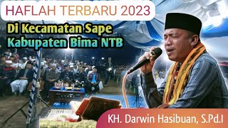 KH.Darwin Hasibuan, S.Pd.I // Haflah terbaru di Kecamatan Sape Kabupaten Bima NTB