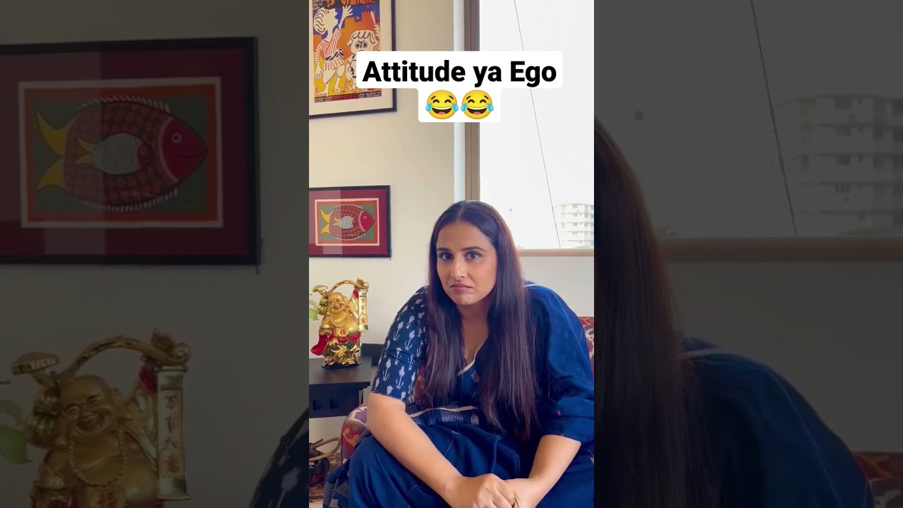 Attitude ya ego 😂😂😂| 