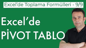 #Excel Toplama Formülleri 9/9 - PİVOT TABLO Kullanımı - 767.video | Ömer BAĞCI