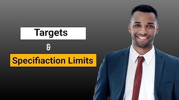 What is Targets and Specifiaction Limits | By Dheerendra Negi | NIQC International