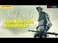 HENRY V RAJA MUDA KERAJAAN INGGRIS AWALNYA DISEPELEKAN AKHIRNYA DIAGUNGKAN - Alur Cerita The King