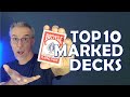Top 10: The BEST Marked Decks of 2016!