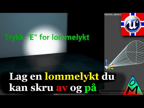 Norsk Unreal Engine 4-opplæring | Lommelykt