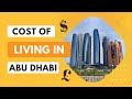 The real cost of living in abu dhabi  how much do you really need 