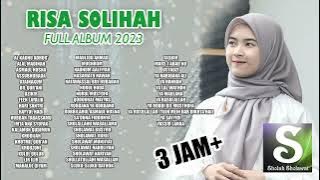 Risa Solihah Full Album 2023 - 3 Jam Sholawat Untuk Kerja
