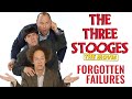 The Three Stooges Reboot | Forgotten Failures