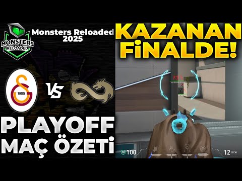 GALATASARAY vs ETERNAL FIRE MAÇ ÖZETİ | VALORANT MONSTERS RELOADED 2025