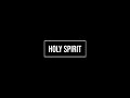 Martin PK - Holy Spirit (with lyrics for projection)